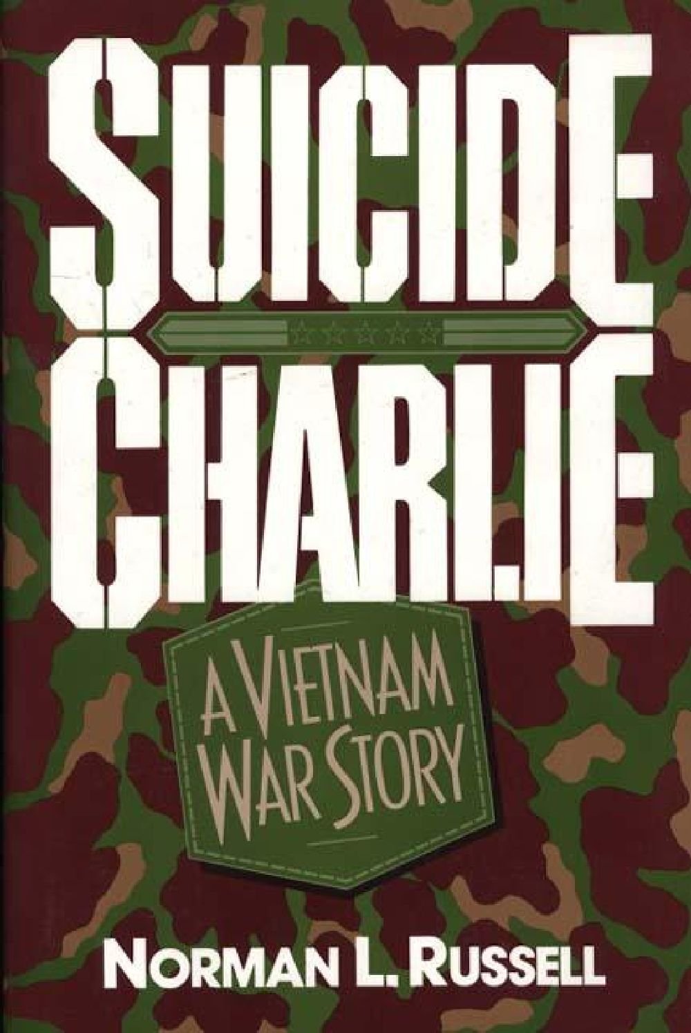 Suicide Charlie: A Vietnam War Story used book depot