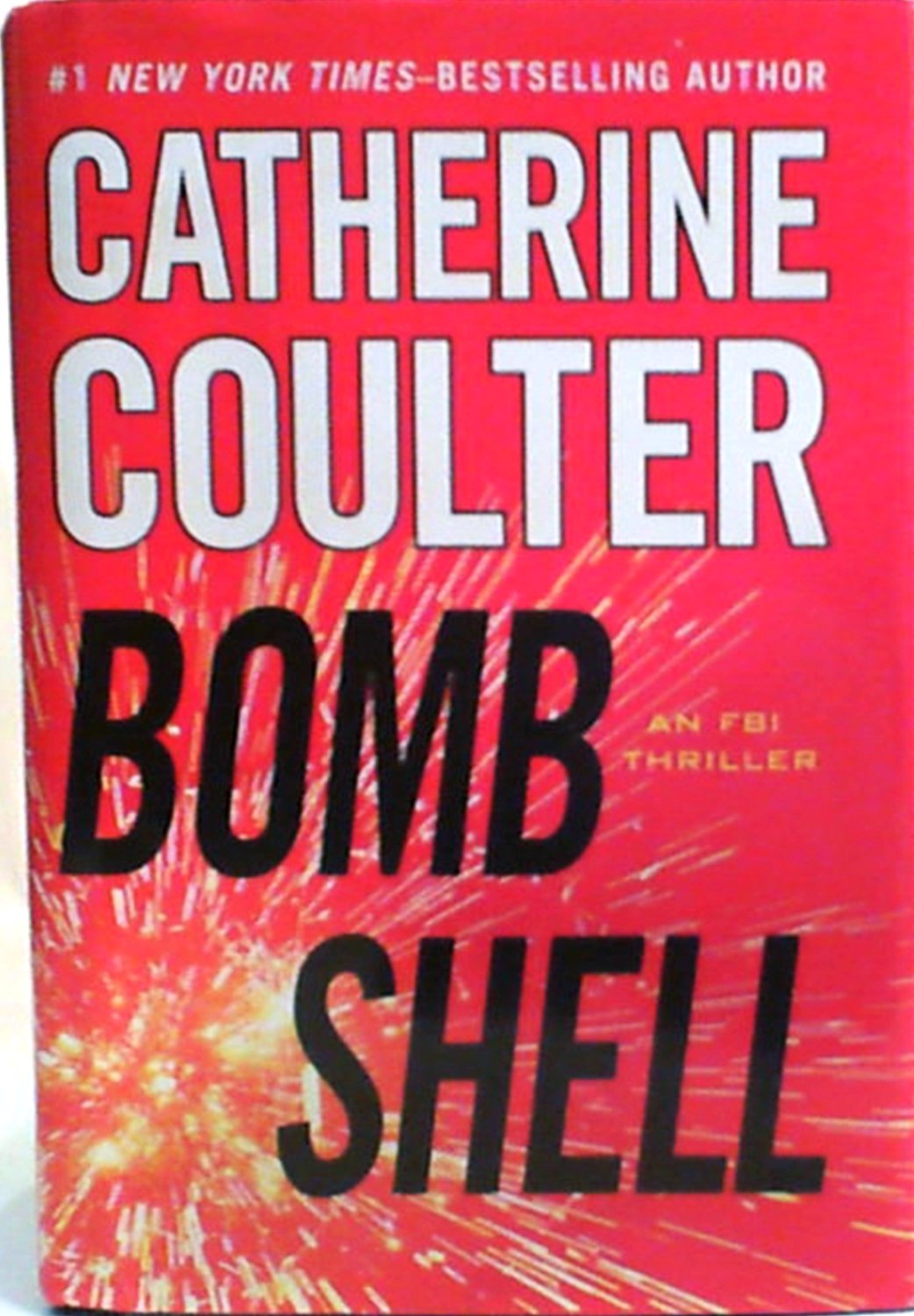 Bomb Shell; An FBI Thriller (Large Print) used book depot