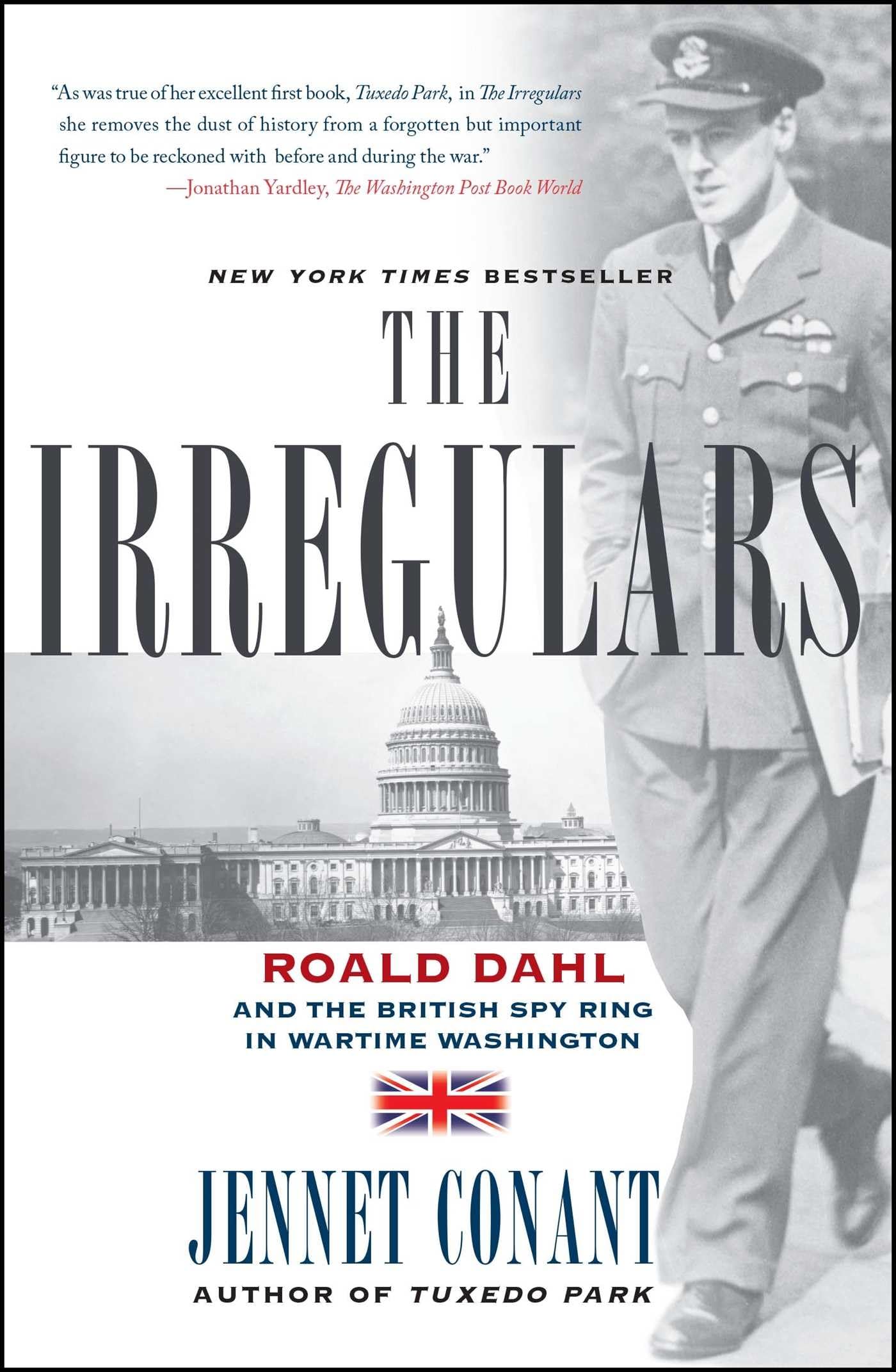 The Irregulars: Roald Dahl and the British Spy Ring in Wartime Washington used book depot