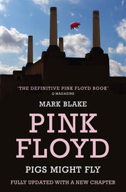 Pigs Might Fly: The Inside Story of Pink Floyd used book depot