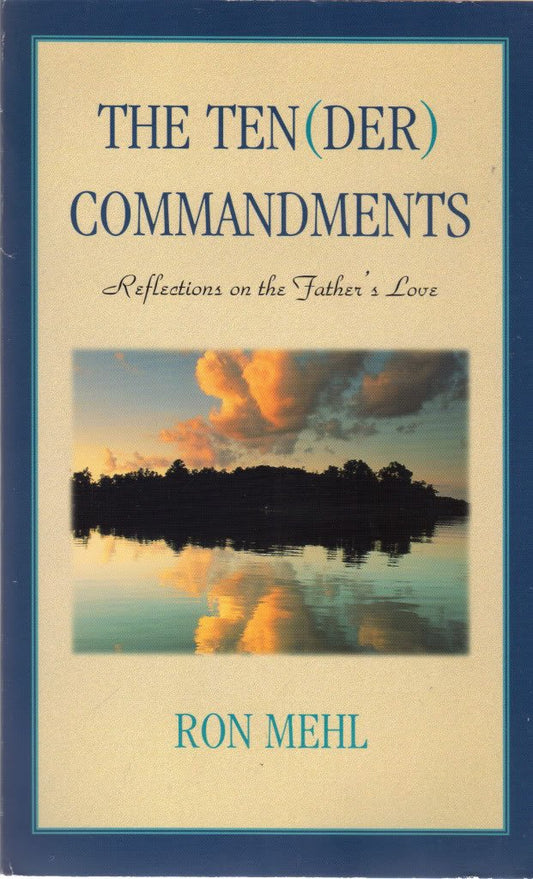 The Ten Der Commandments [Paperback] Ron Mehl