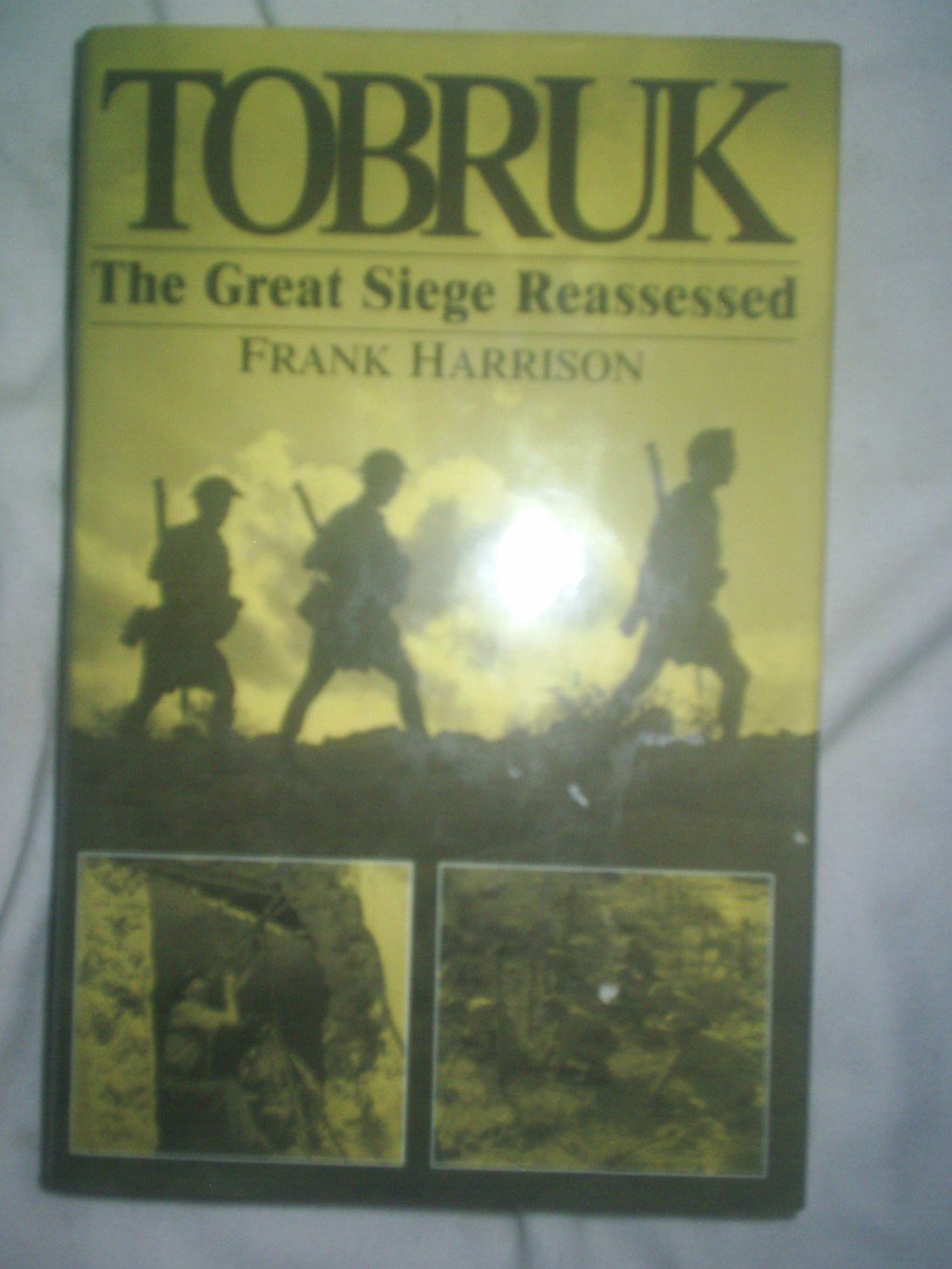 Tobruk the Great Seige Reassessed used book depot