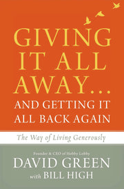 Giving It All Away…and Getting It All Back Again: The Way of Living Generously used book depot