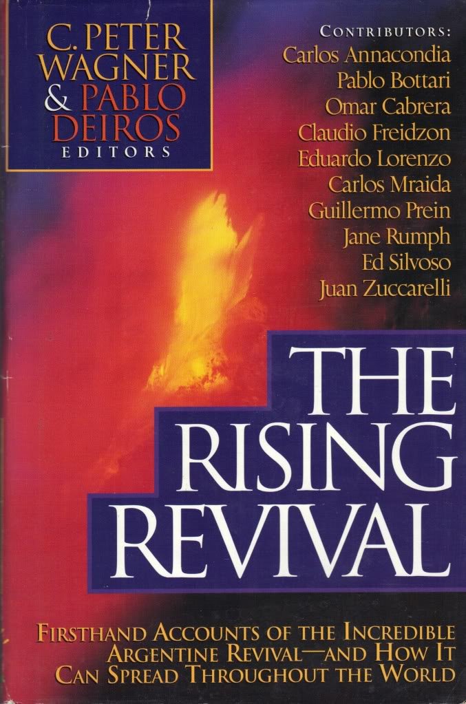 The Rising Revival: Firsthand Accounts of the Incredible Argentine Revival-And How It Can Spread Throughout the World used book depot