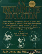 An Incomplete Education, Revised Edition used book depot
