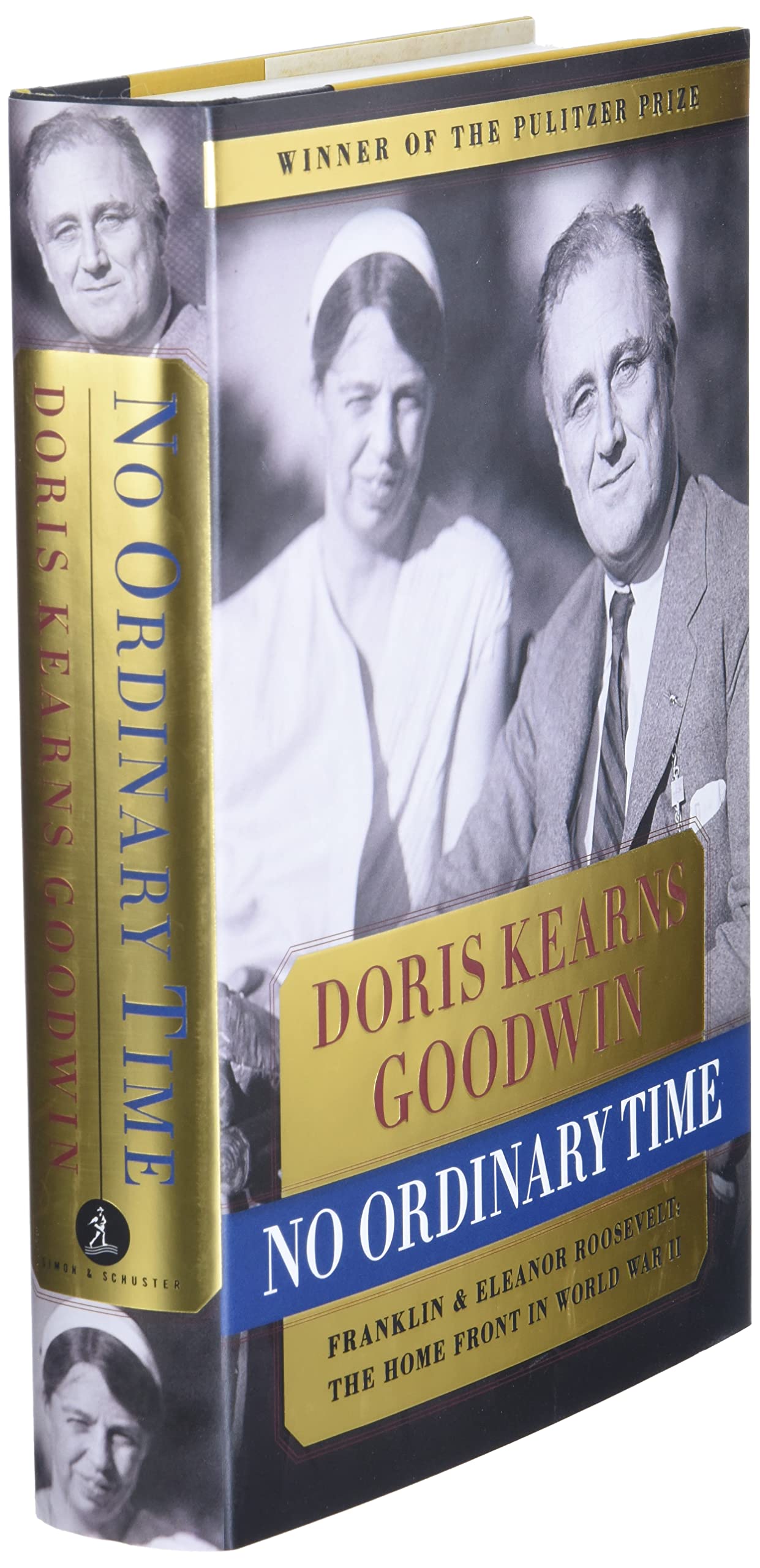 No Ordinary Time: Franklin & Eleanor Roosevelt: The Home Front in World War II used book depot