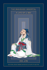 The Banished Immortal: A Life of Li Bai (Li Po) used book depot