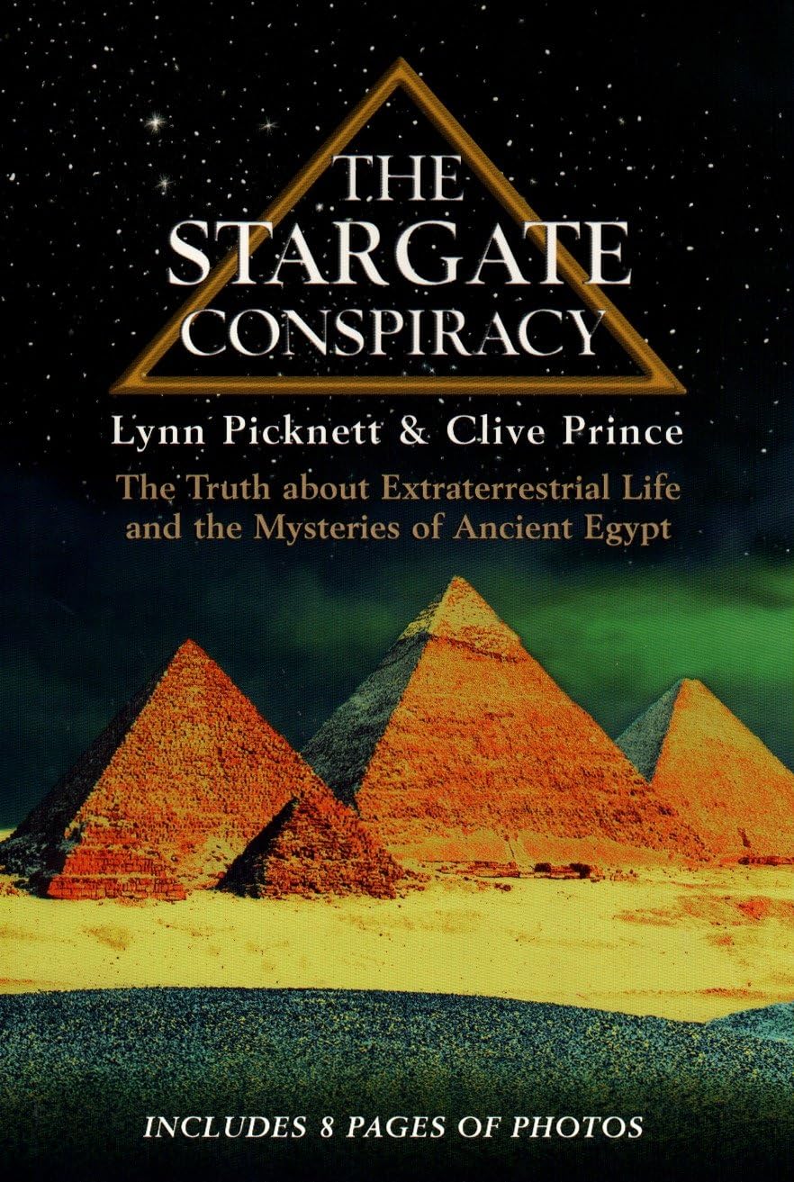 The Stargate Conspiracy: The Truth about Extraterrestrial life and the Mysteries of Ancient Egypt used book depot