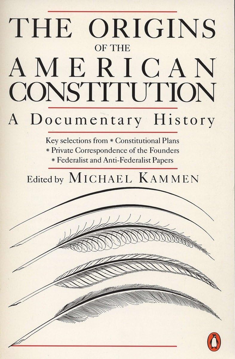The Origins of the American Constitution: A Documentary History used book depot