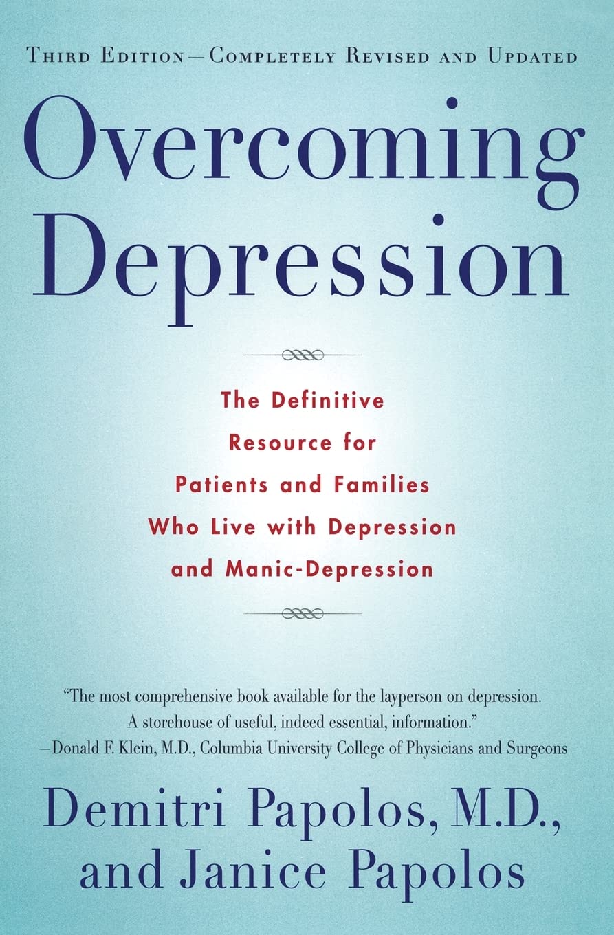 Overcoming Depression: The Definitive Resource for Patients and Families Who Live with Depression and Manic-Depression used book depot