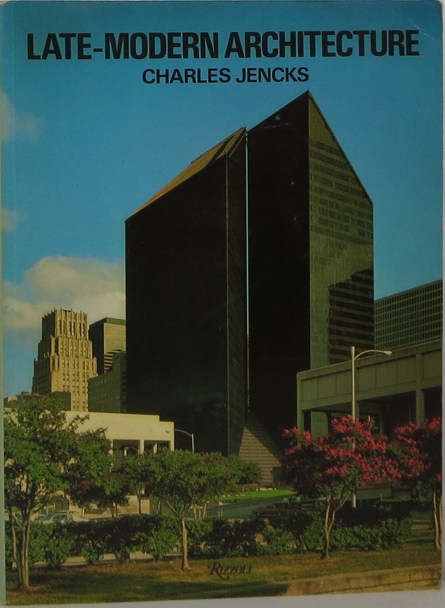 Late-modern architecture and other essays used book depot