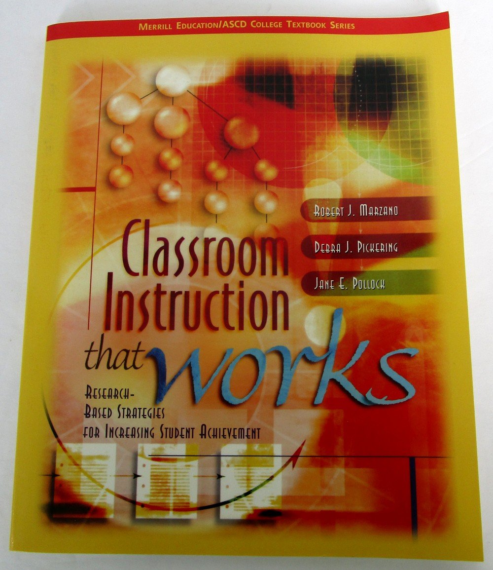 Classroom Instruction that Works: Research-Based Strategies for Increasing Student Achievement used book depot