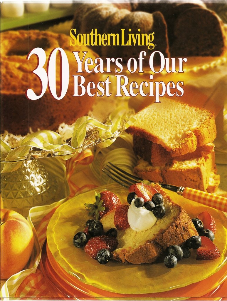 Southern Living: 30 Years of Our Best Recipes used book depot