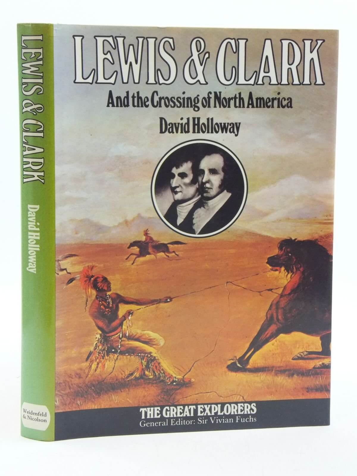 Lewis and Clark and the Crossing of North America used book depot