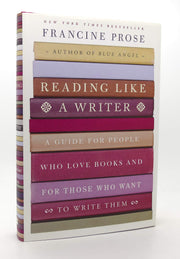 Reading Like a Writer: A Guide for People Who Love Books and for Those Who Want to Write Them used book depot