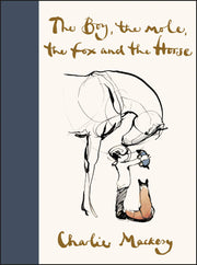 The Boy, the Mole, the Fox and the Horse: Inspiring Conversations on Hope, Love and Personal Growth
