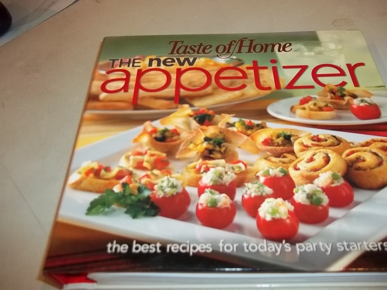 The New Appetizer: The Best Recipes for Today's Party Starters