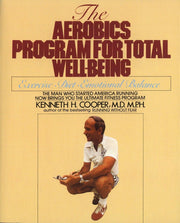 Aerobics Program For Total Well-Being: Exercise, Diet , And Emotional Balance used book depot