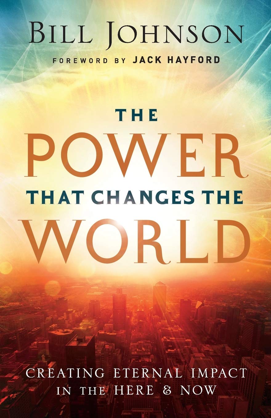 Power That Changes the World: Creating Eternal Impact in the Here and Now used book depot