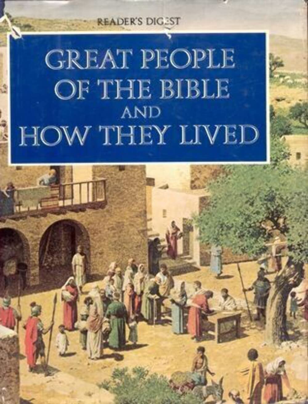 Great People of the Bible and How They Lived used book depot