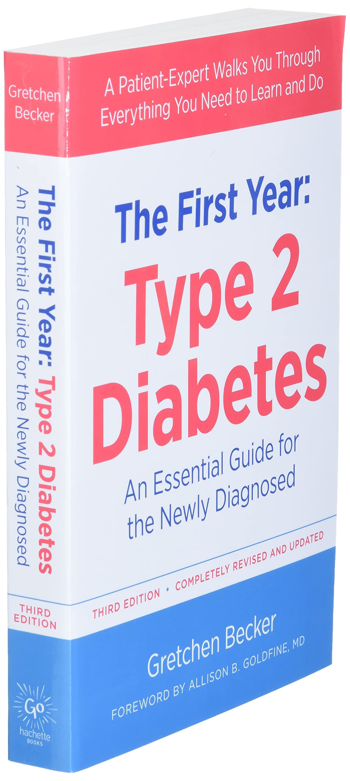The First Year: Type 2 Diabetes: An Essential Guide for the Newly Diagnosed (Marlowe Diabetes Library) used book depot