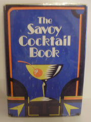 The Savoy Cocktail Book: Revised Edition