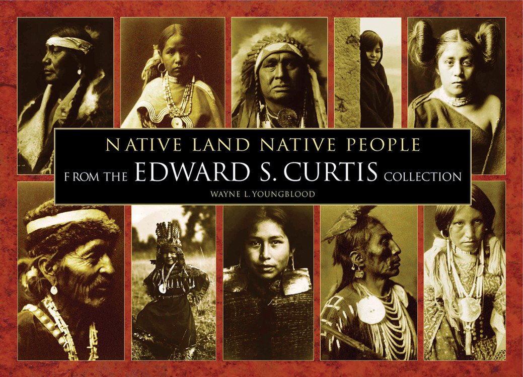 Native Land Native People: From the Edward S. Curtis Collection used book depot