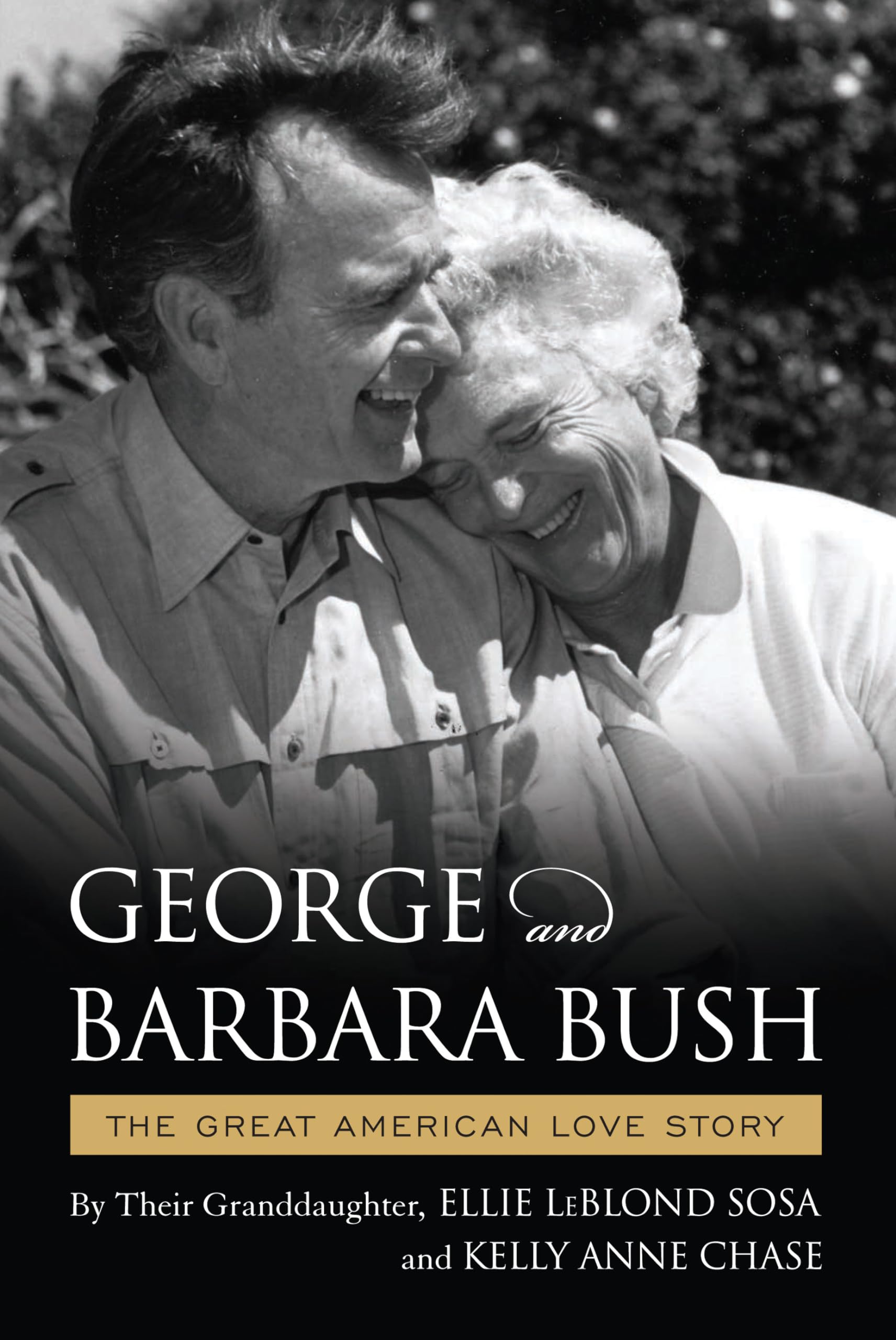 George & Barbara Bush: A Great American Love Story used book depot