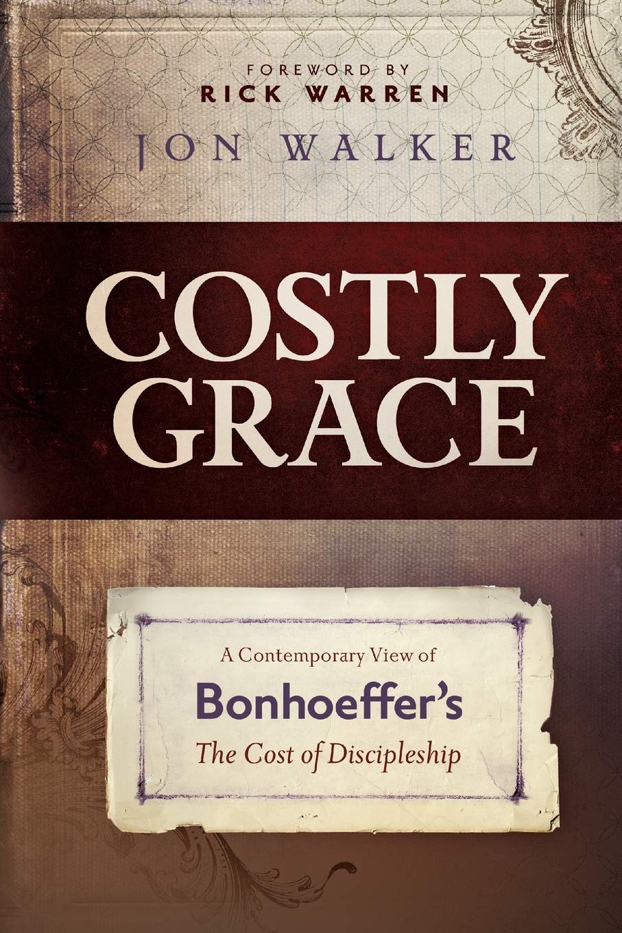 Costly Grace: A Contemporary View of Bonhoeffer's The Cost of Discipleship used book depot