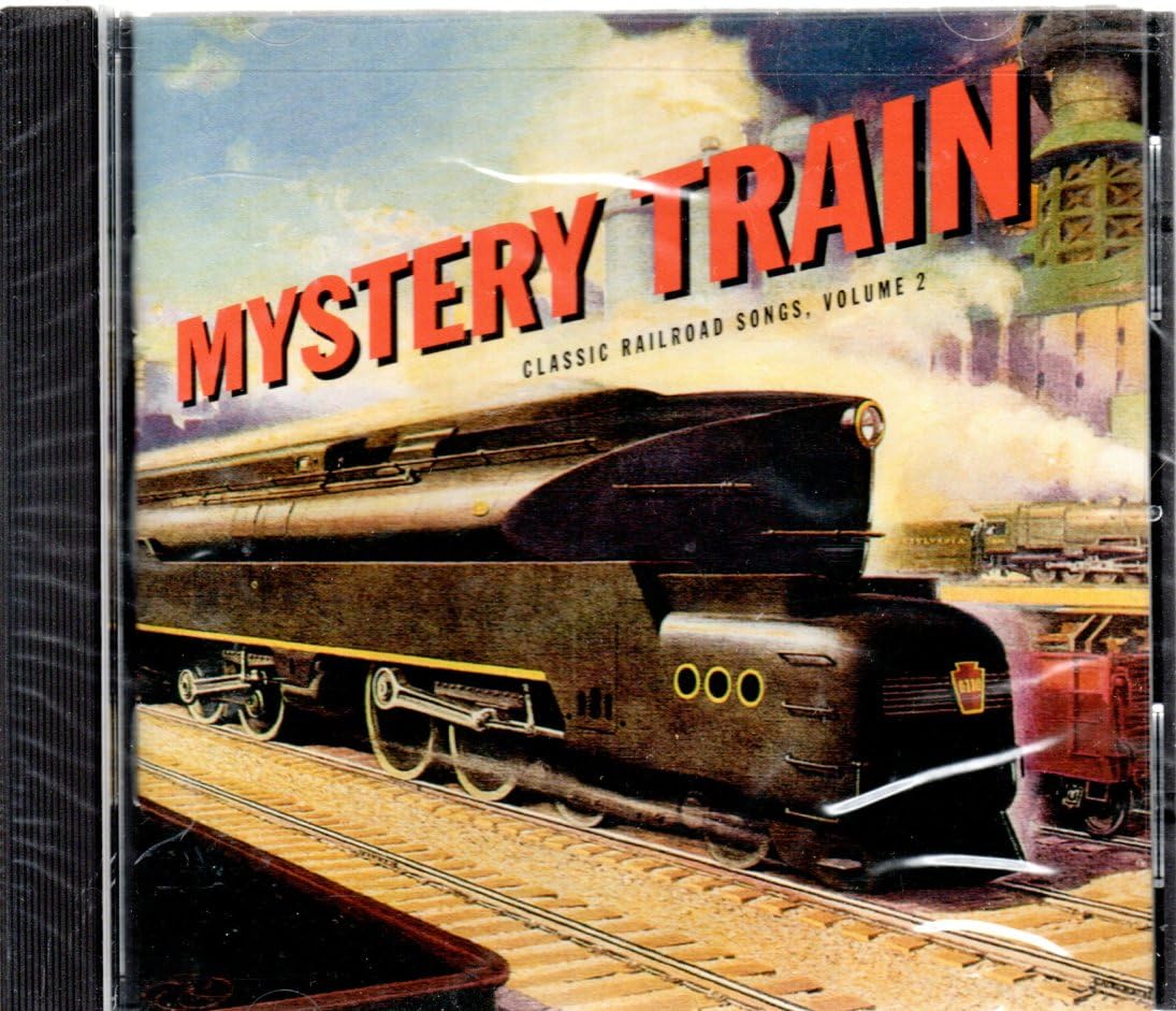 Classic Railroad Songs, Vol. 2: Mystery Train used book depot