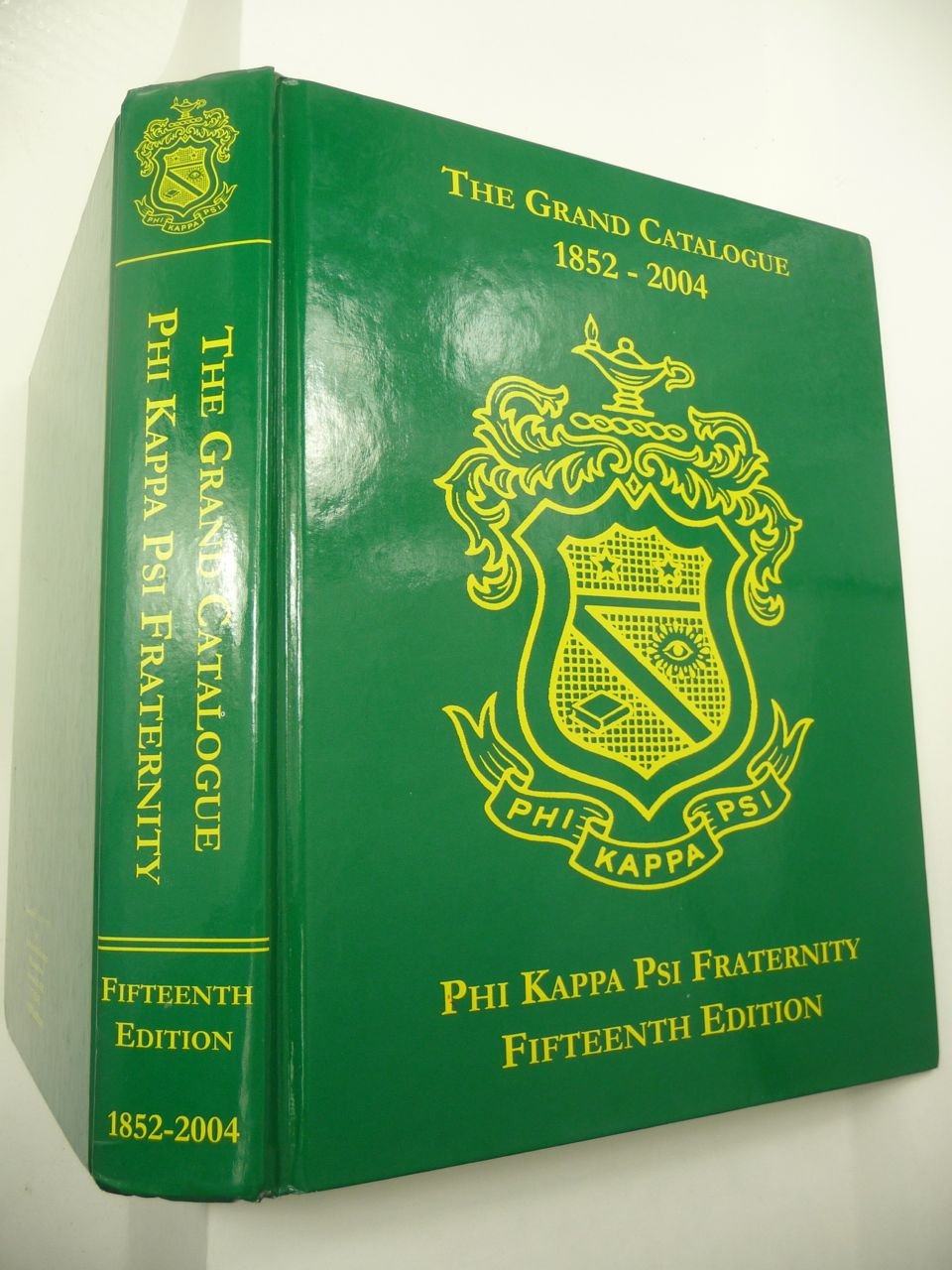 The Grand Catalogue of the Phi Kappa Psi Fraternity 1852-2004 used book depot