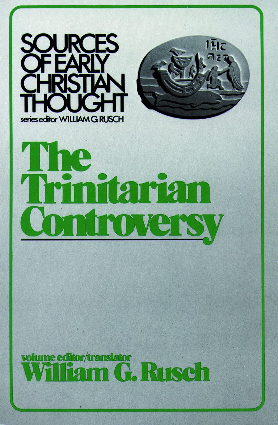 The Trinitarian Controversy (Sources of Early Christian Thought) used book depot