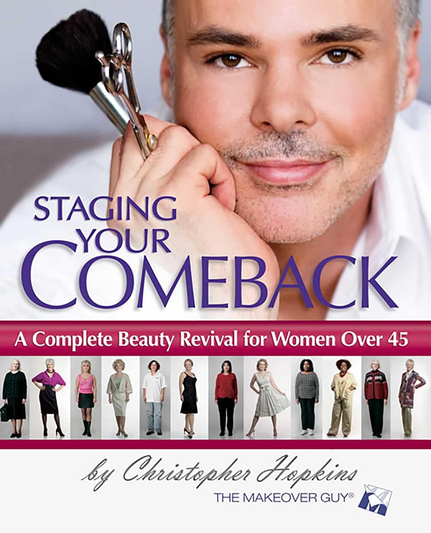Staging Your Comeback: A Complete Beauty Revival for Women Over 45 used book depot