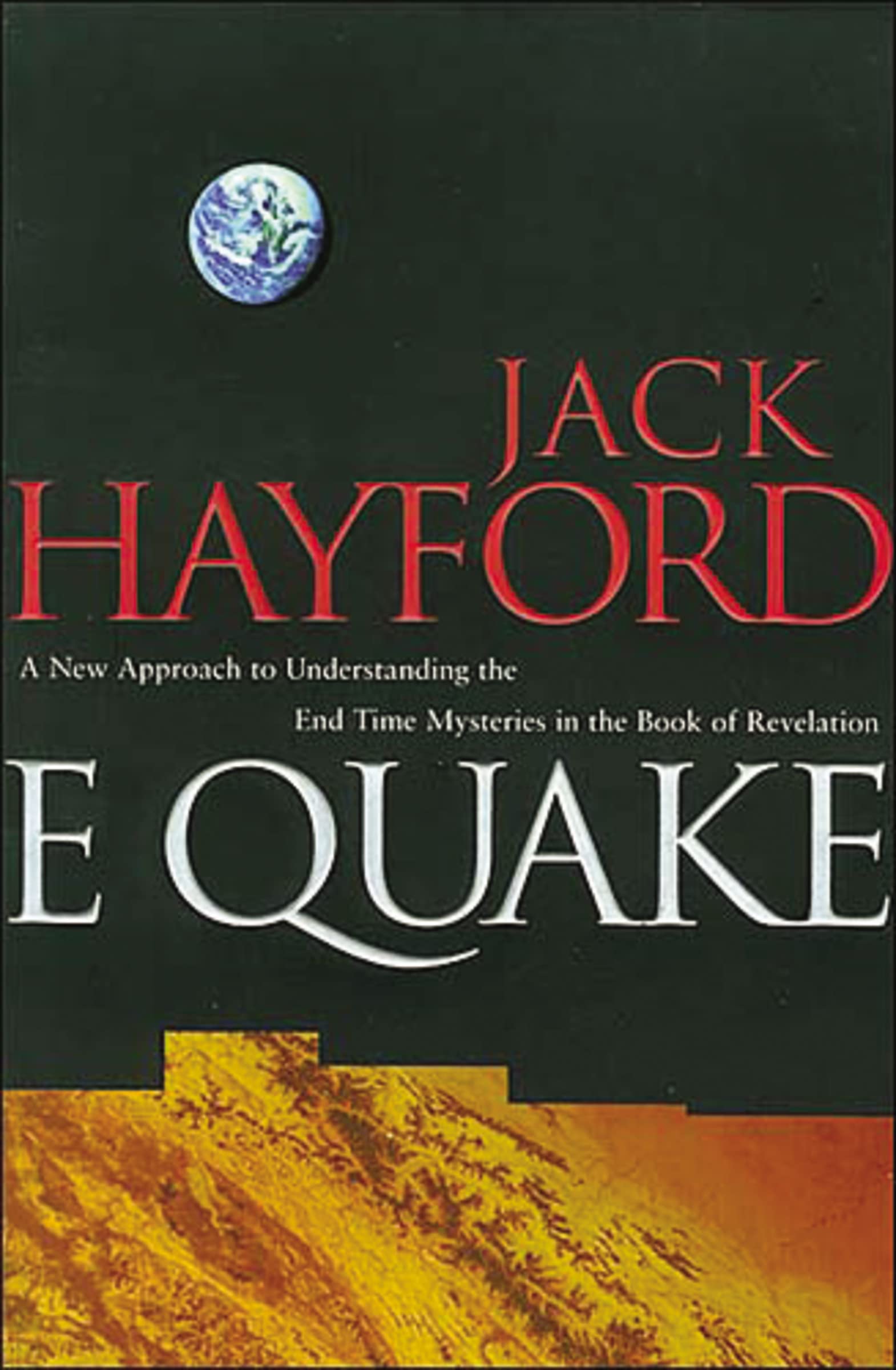 E-Quake: A New Approach to Understanding the End Times Mysteries in the Book of Revelation used book depot