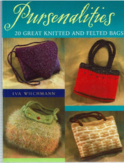 Pursenalities: 20 Great Knitted and Felted Bags used book depot
