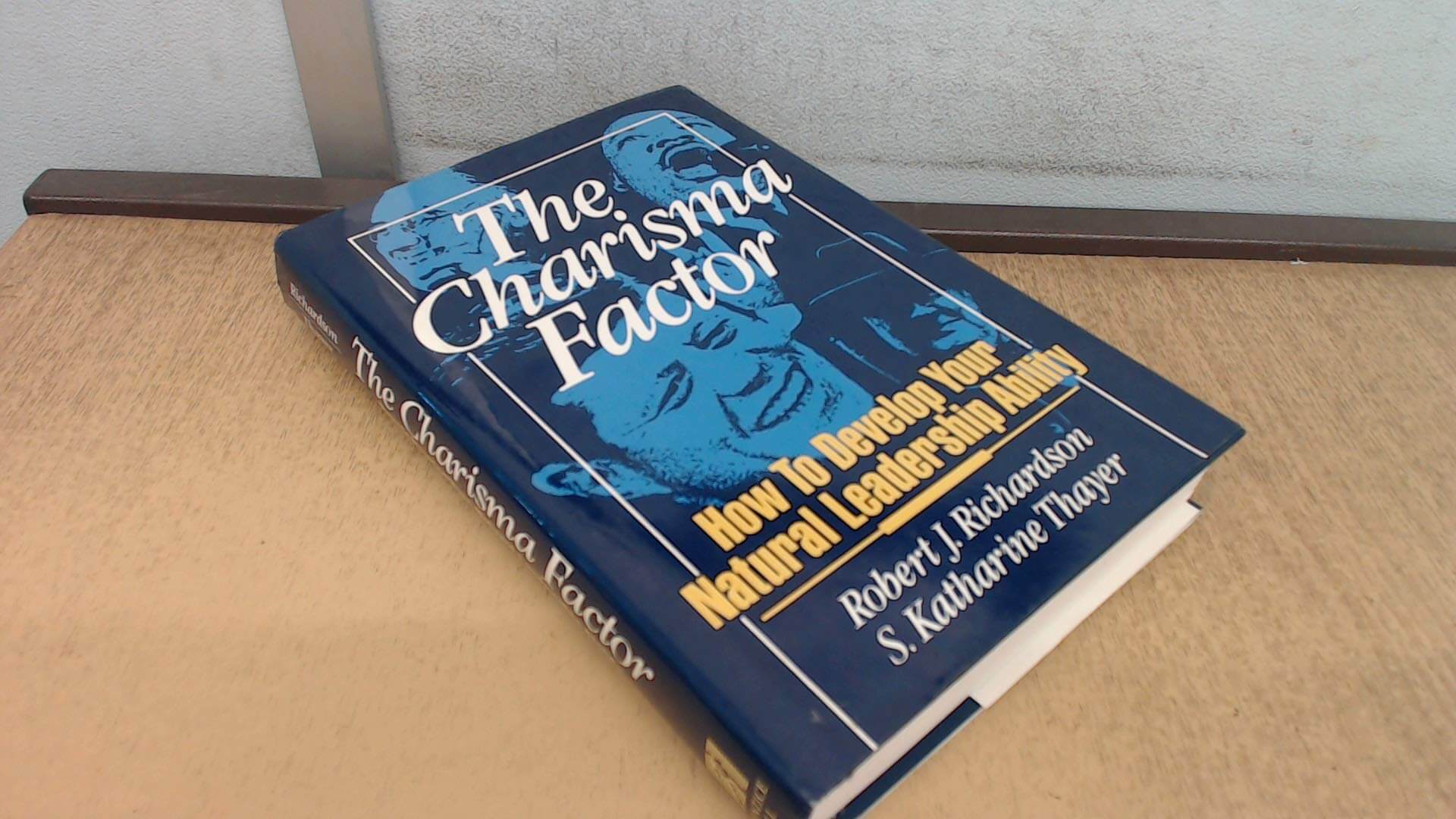 The Charisma Factor: How to Develop Your Natural Leadership Ability used book depot