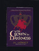 The Crown in Darkness