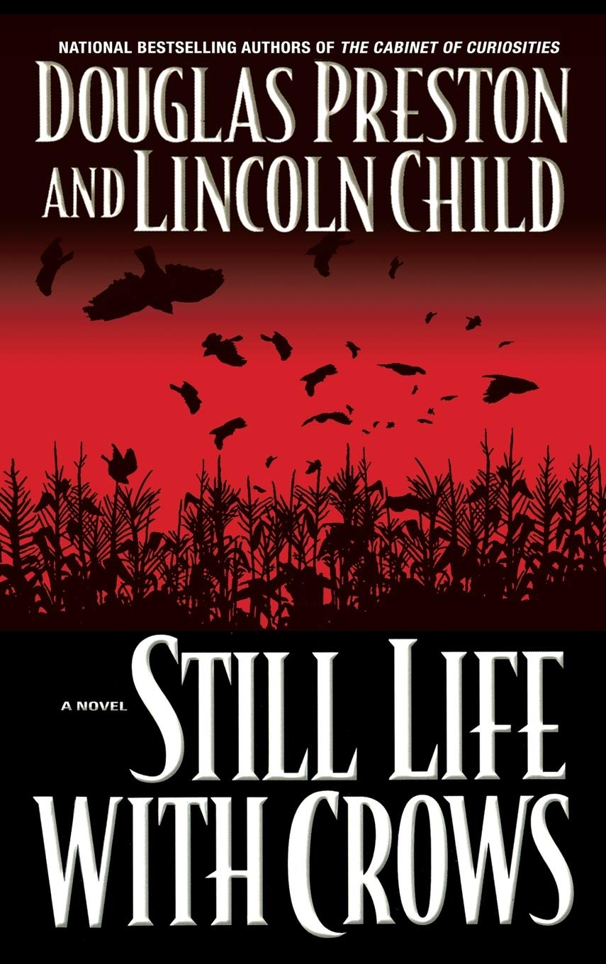 Still Life with Crows (Pendergast, Book 4) used book depot