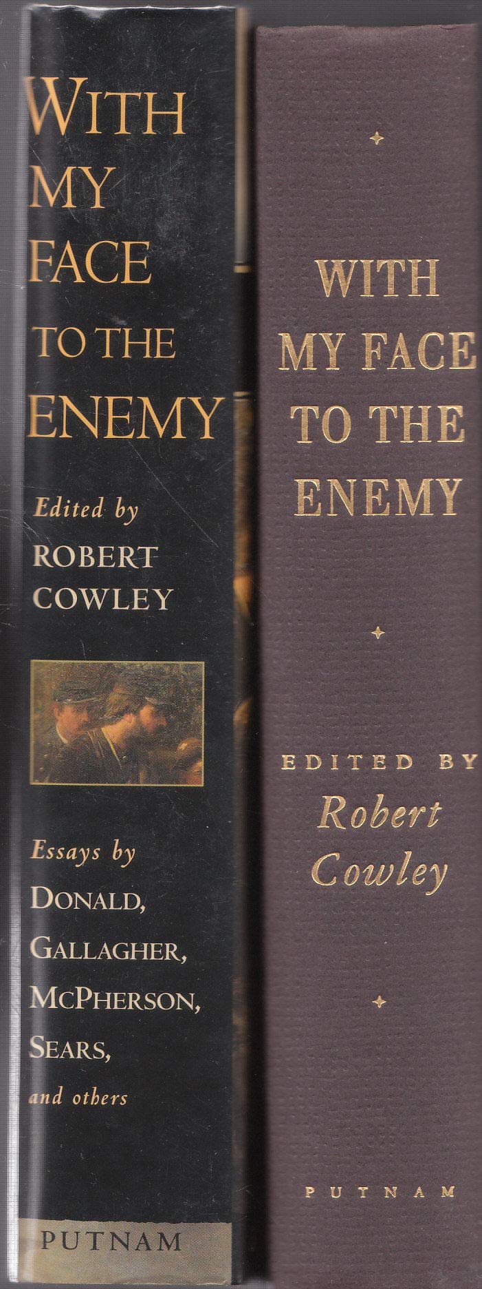 With My Face to the Enemy: Perspectives on the Civil War used book depot