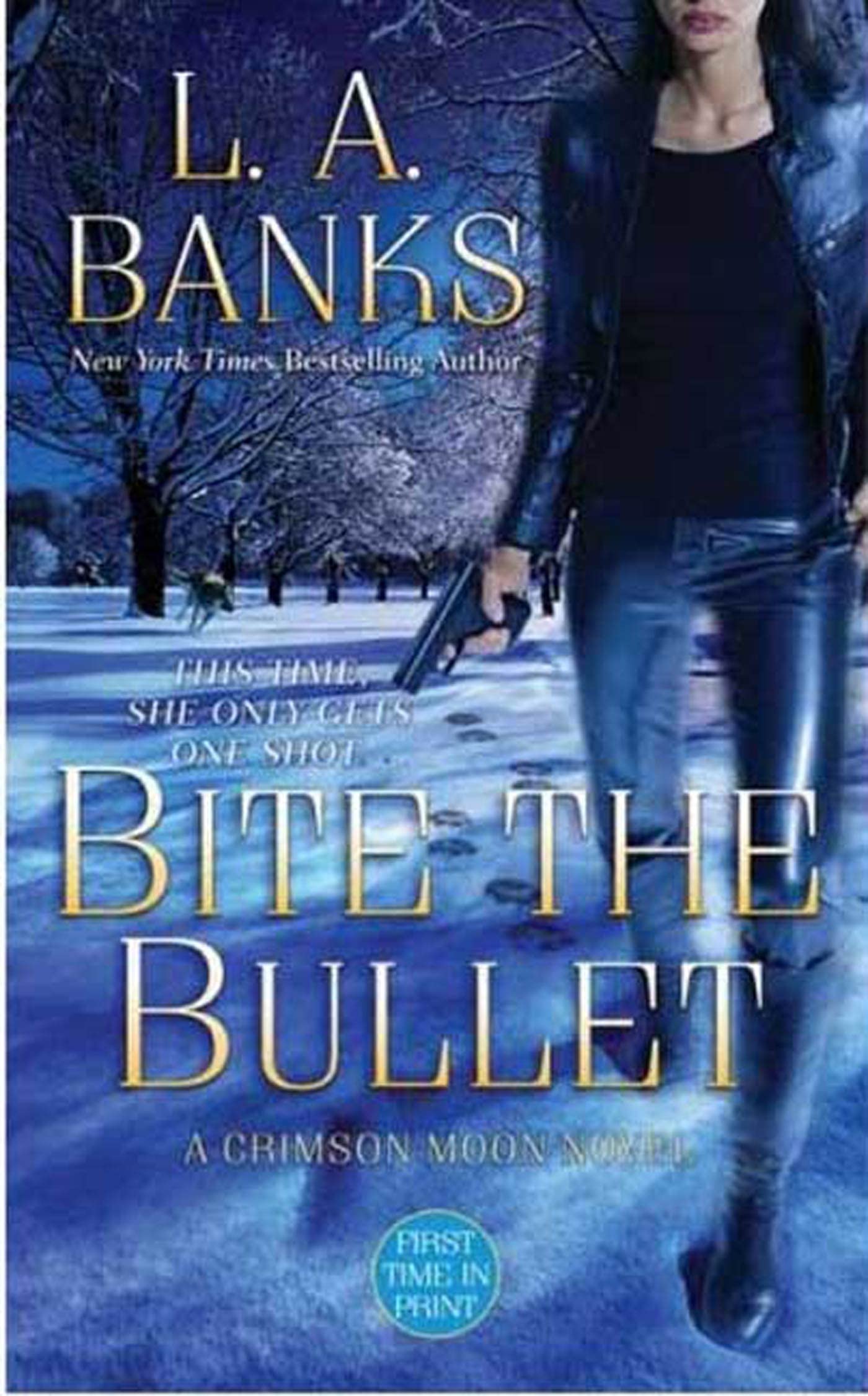 Bite the Bullet (Crimson Moon, Book 2) used book depot