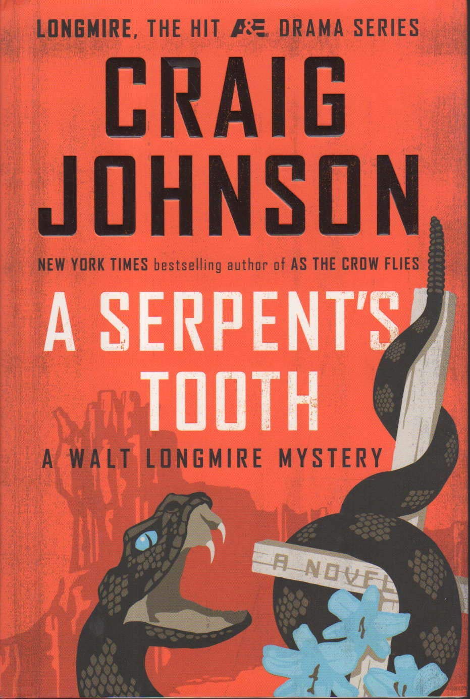A Serpent's Tooth: A Walt Longmire Mystery (A Longmire Mystery) used book depot