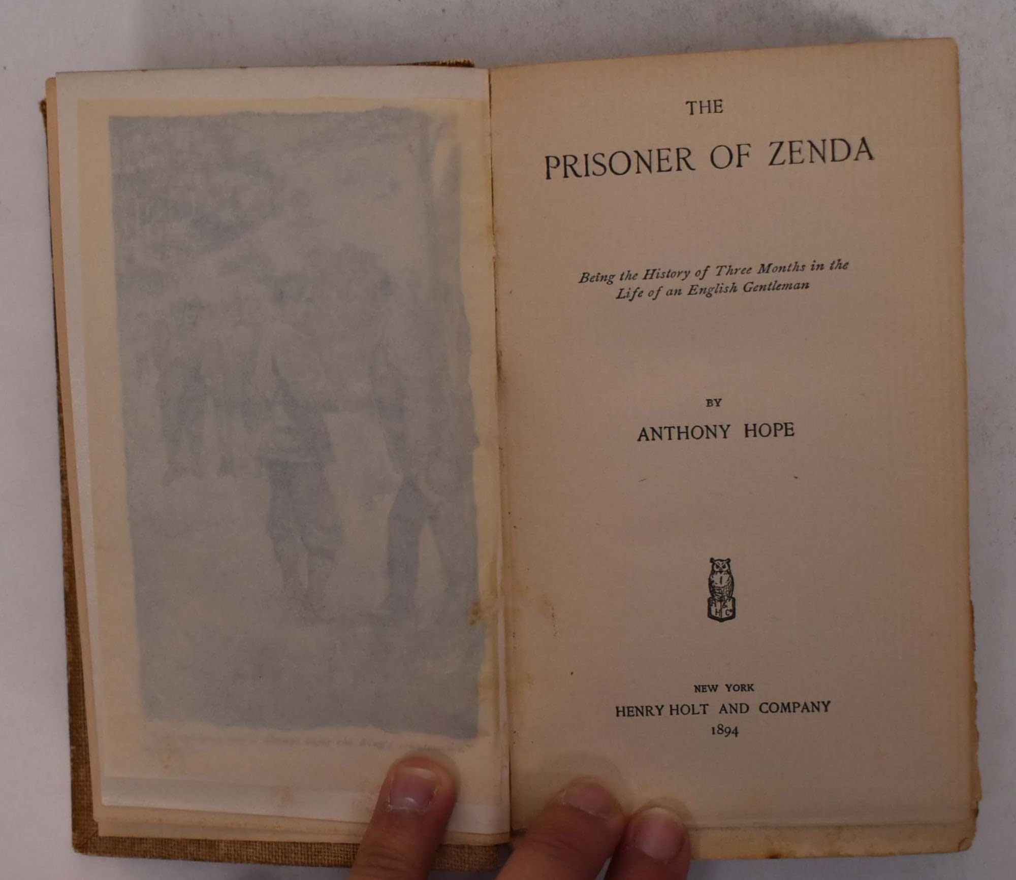 The Prisoner of Zenda: Being the History of the Three Months in the Life of an English Gentleman