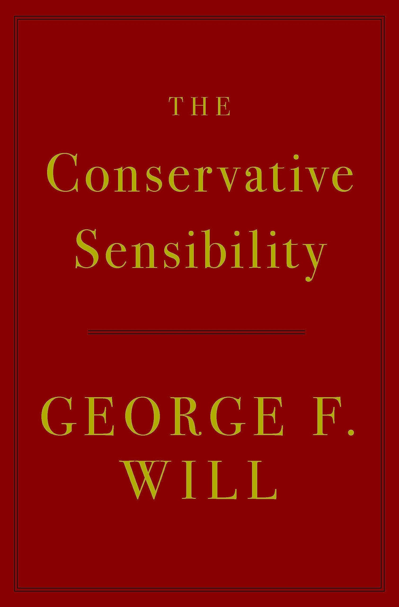 The Conservative Sensibility used book depot