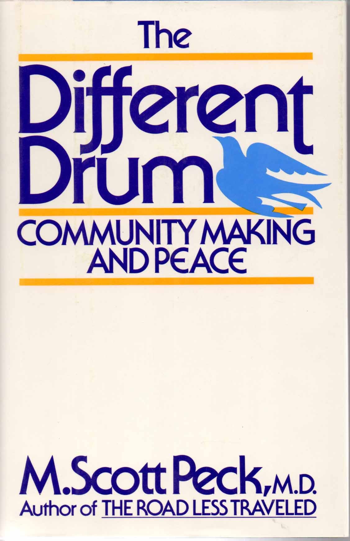 The Different Drum: Community Making and Peace used book depot