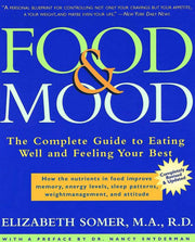 Food & Mood: The Complete Guide to Eating Well and Feeling Your Best, Second Edition used book depot