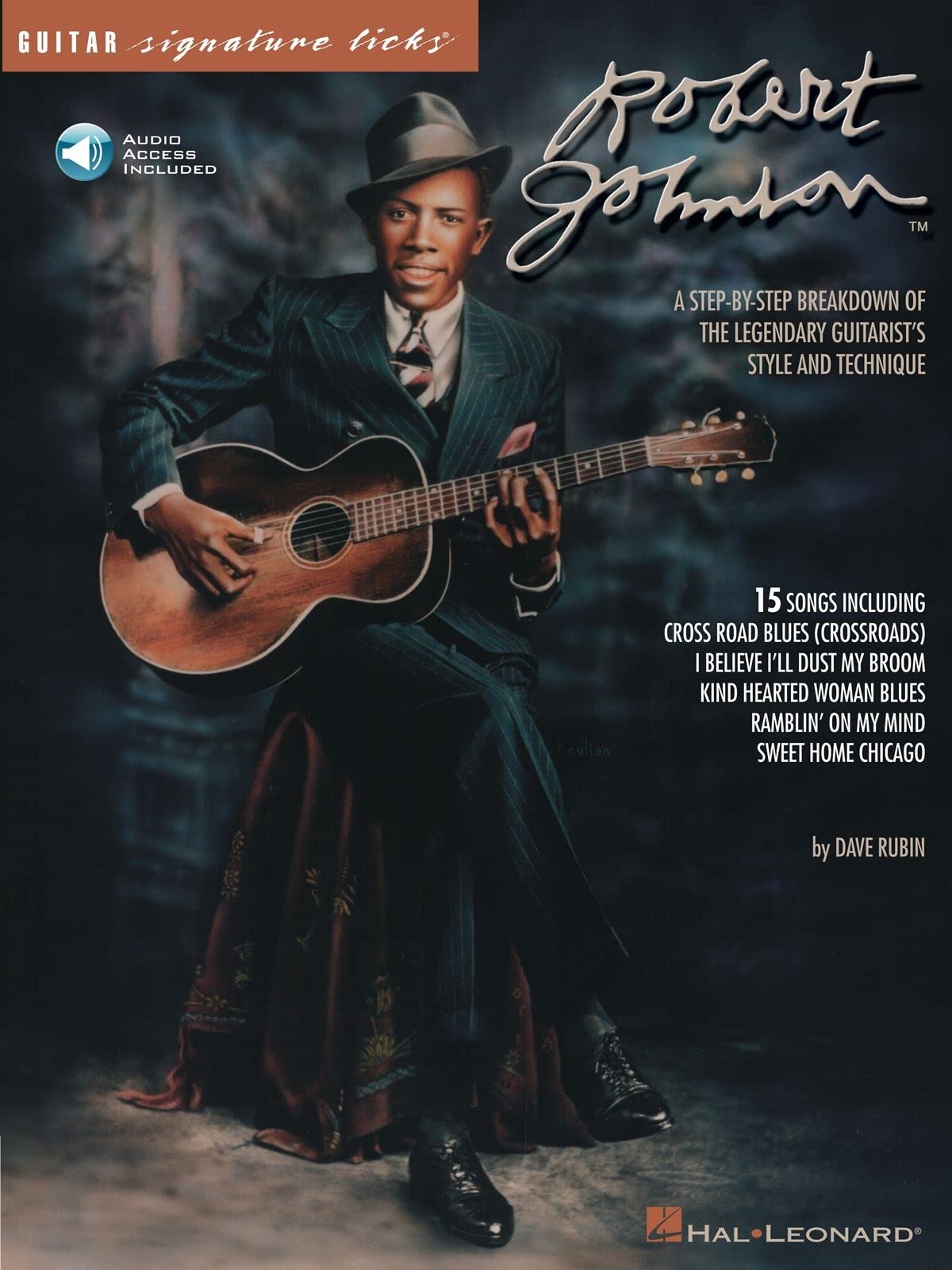 Robert Johnson - Signature Licks: A Step-by-Step Breakdown of the Legendary Guitarist's Style and Technique (Bk/Online Audio) used book depot