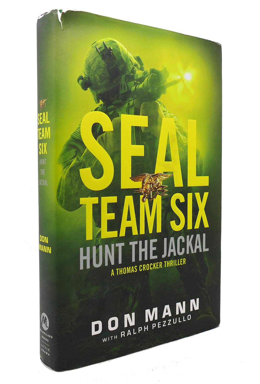 SEAL Team Six: Hunt the Jackal (A Thomas Crocker Thriller, 4) used book depot