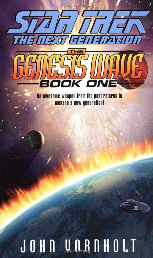The Genesis Wave Book One Star Trek: the Next Generation Vornholt, John