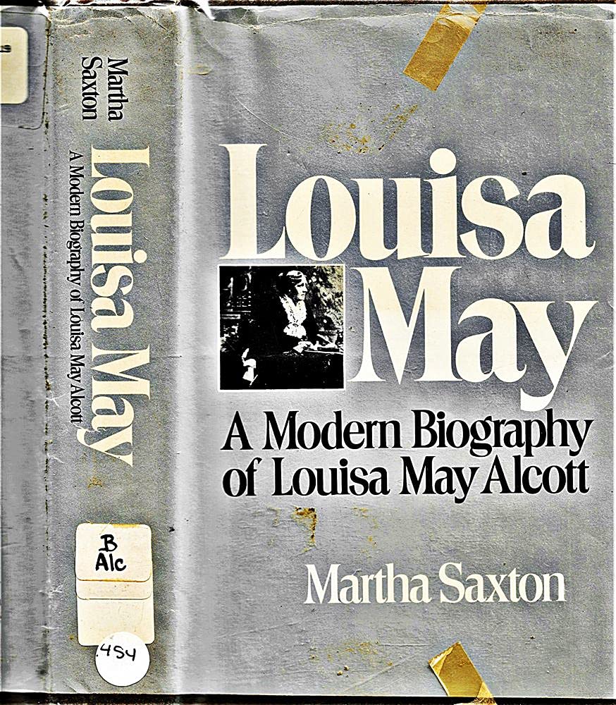 Louisa May: A Modern Biography of Louisa May Alcott used book depot