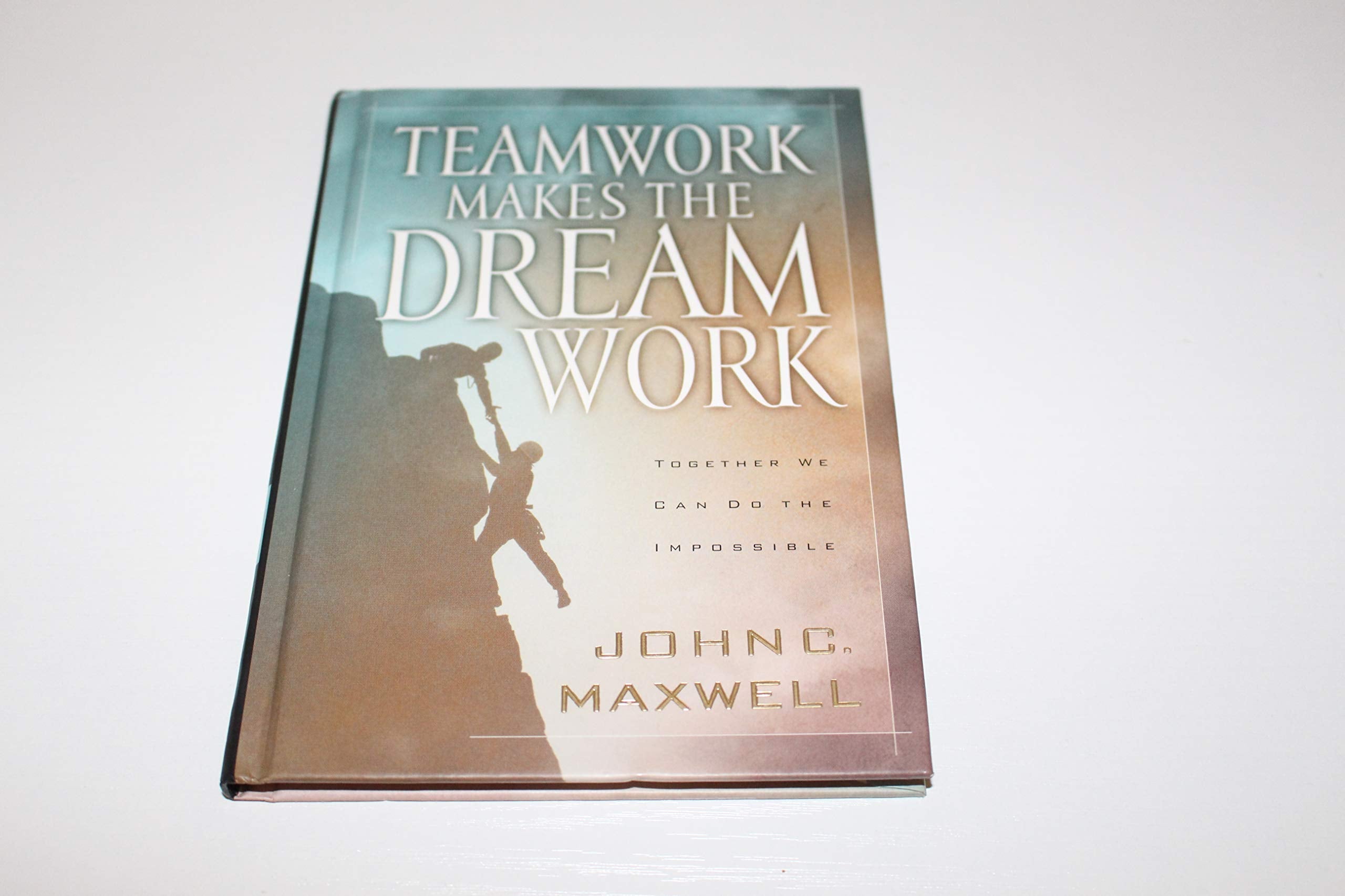 Teamwork Makes The Dreamwork used book depot